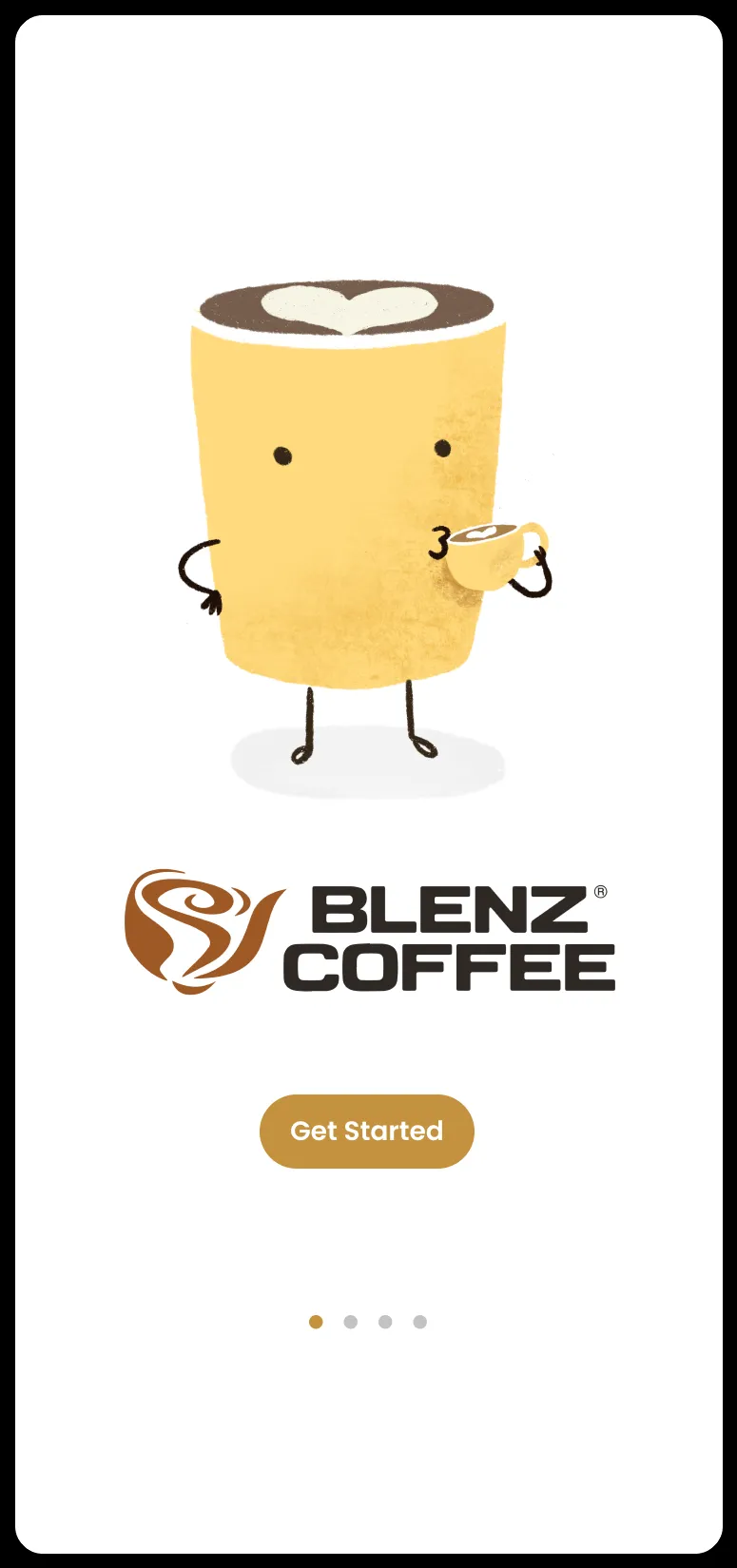 Blenz Coffee onboarding screen, with the brand mascot illustration, the Blenz Coffee wordmark, and a Get Started button.