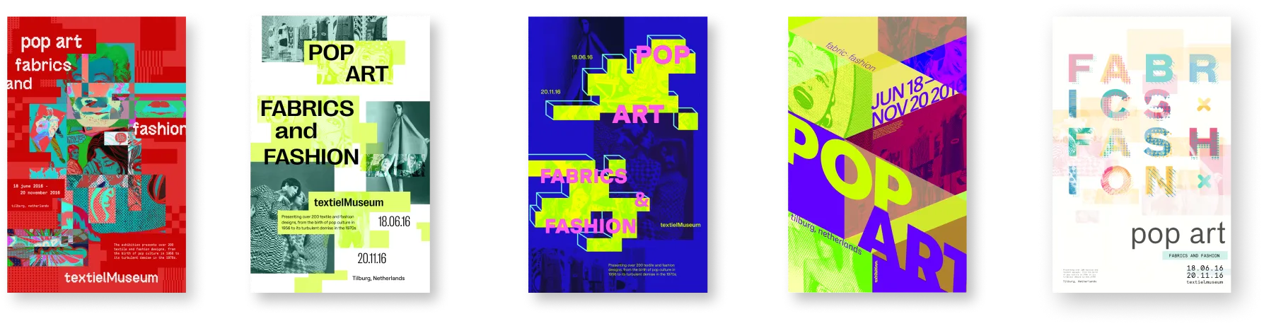 Five poster layout and color explorations for 'Pop Art Fabrics and Fashion': red, teal-and-white, blue-and-magenta diagonal, yellow-and-purple diagonal, and a white pastel typographic version.