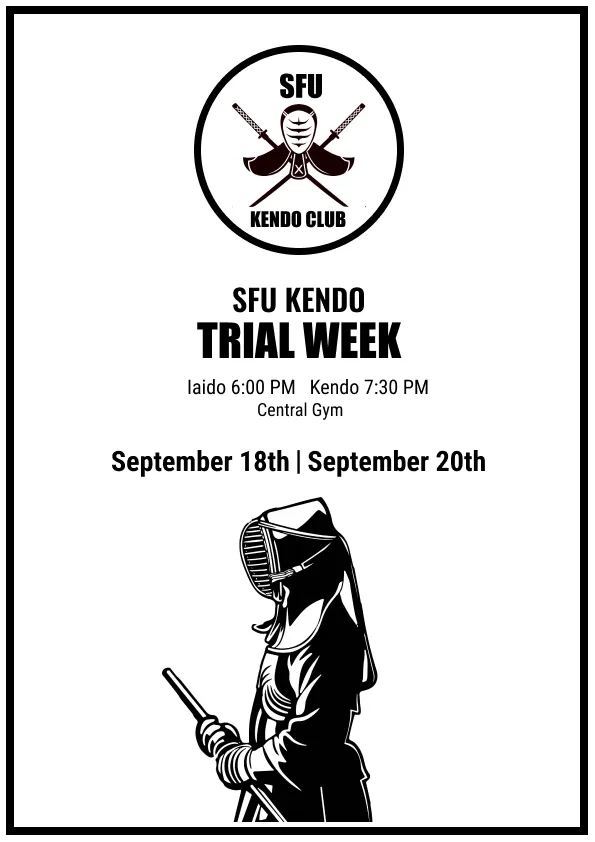 SFU Kendo Trial Week poster: a black-and-white line-art kendo figure with the circular badge logo.